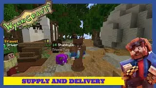 Supply and Delivery Quest | Wynncraft  Episode 26
