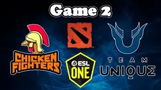 Team Unique vs Chicken Fighters - ESL One 2020 - Game 2 - Dota 2 Games