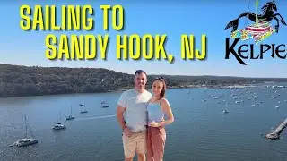 Sailing away from NYC and checking out Sandy Hook, New Jersey