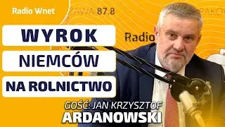 Ardanowski: Umowa z Mercosur to wyrok Niemców na rolnictwo. Rząd Tuska nie zabiegał o blokadę umowy