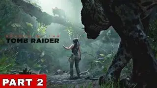 Shadow of the Tomb Raider Walkthrough Part 2 | Lara Croft&rsquo;s Darkest Adventure