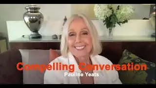 Compelling Conversation with Pauline Yeats