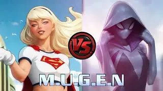 Supergirl ( DC Comic ) vs Spider Gwen ( Marvel Comic ) | M.I.G | Marvel vs DC Mugen Battle