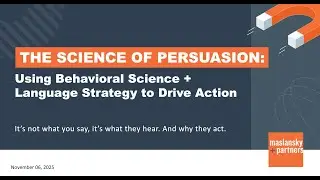 [Webinar] The Science of Persuasion: Using Behavioral Science + Language Strategy to Drive Action