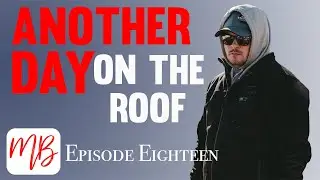 The Framers Wrap Up The Roof (READY FOR THE ROOFING CREW)