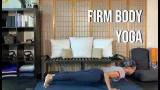 FIRM Body Yoga w/Cecily Guest