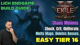 DESTROYS Atlas Maps & Bosses! FULL ENDGAME Lich Chaos Minions Build | PoE2 0.3