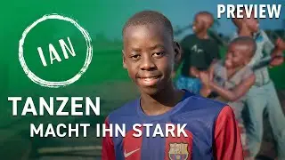 Tanzen macht ihn stark - Ian aus Uganda | Preview | Schau in meine Welt