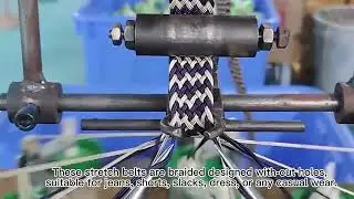 Elastic Braided Belts Production Process