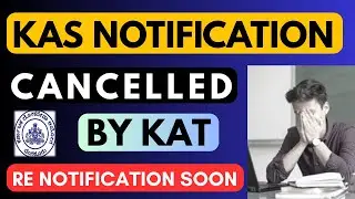 | KAS EXAM CANCELLED BY KAT | WHAT NEXT ? | WILL GROUP B EXAM CANCELLED ? |