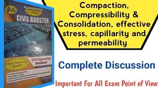 Compaction, Consolidation, Capillarity,  Permeability of Soil | Civil Booster Master class #success