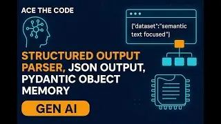 Memory & Structured Output Parser in LangChain | JSON, Pydantic, Memory Types Explained | Gen AI