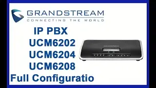 Grandstream IP PBX UCM6202-UCM6204-UCM6208 Asa Technologybd