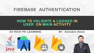 How to Validate User Logged In with Firebase Authentication