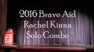 2016 Brave Aid - Rachel Kinna 