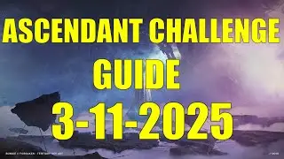 Destiny 2 | Ascendant Challenge Guide and Location 3-11-2025