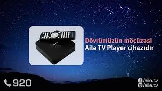 Ailə TV Player - D&ouml;vr&uuml;m&uuml;z&uuml;n m&ouml;c&uuml;zəsi
