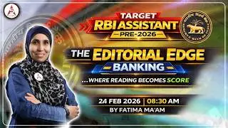 SSA Banking Edge | Editorial Analysis for RBI Asst. 2026 #SSABankingEdge #EditorialAnalysis #ssa
