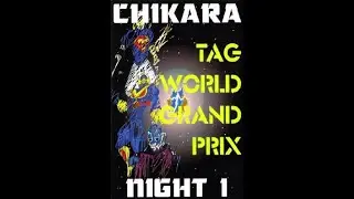 Chikara Tag World Grand Prix 2005 &bull; Night 1 (2/18/2005)
