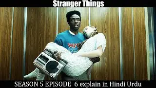 Stranger Things Season 5 Episode 6 Explain in Hindi/Urdu Full Summary Recap