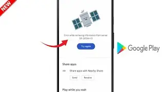 error while retrieving information from server df-dferh-01 play store problem