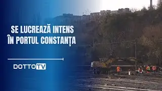 Se lucrează intens &icirc;n Portul Constanța