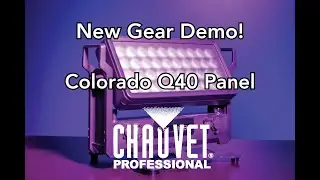 New Gear Demo! @ChauvetProfessional Colorado Q40 Panel