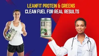 Leanfit Protein & Greens | Clean Fuel for Real Results