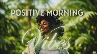 Morning Coffee ☕ Happy Music to Start Your Day | Relaxing Chillout House
