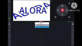 ALORA VIDEO EDITOR LOGO REMAKE KINEMASTER SPEEDRUN BE LIKE 5X SPEED