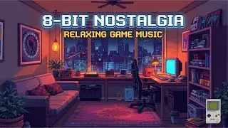 8-Bit Nostalgia 👾 Relaxing Video Game Music for Studying & Focus [1 Hour Loop]