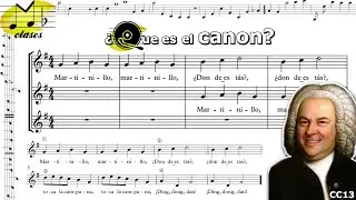 🎶🎹El canon: su definición, cómo funciona y cómo se escribe. Clase de contrapunto 13.🎹🎶