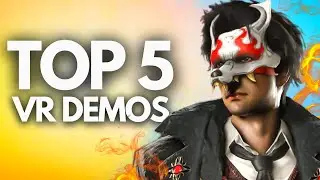 Steam Next Fest - Top 5 VR Demos!