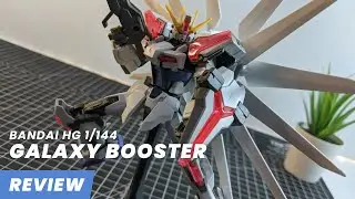 Booster Ini Punya Gimmick Yang Bagus! Bandai HG 1/144 Galaxy Booster Review - Bahasa Indonesia