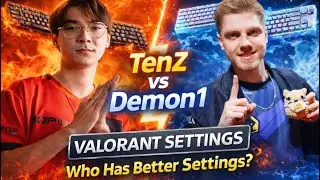 TenZ vs Demon1 Valorant Settings &ndash; Which Pro Setup Is Better?