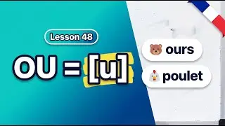 How to Pronounce OU in French (OU = U) | French Vowel Sound [u] ✨ Lesson 48