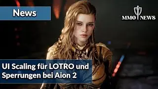Herr der Ringe Online bekommt ein langersehntes Feature und Aion 2 sperrt &uuml;ber 85.000 Accounts
