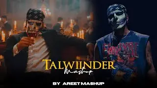 Talwiiner Mashup 2025 | AREET Mashup | Khayaal X Gallan 4 X Dhundhala | Hassen X Tu