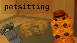That's Not A Dog... | Petsitting | Full Game