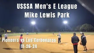 Pioneers vs. Los Carbonaros | USSSA Men's E Slowpitch Softball at Mike Lewis Park 11/26/24