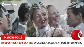 DIAMOND DOLLS | Evocative Management Australia