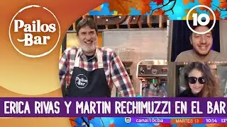 Erica Rivas y Martin Rechimuzzi se suman al Pailos Bar