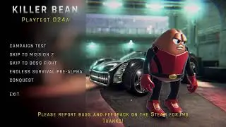 Killer Bean Playtest 24A | 4K HDR Gameplay