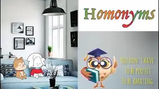 Homonyms || Multiple meaning words.