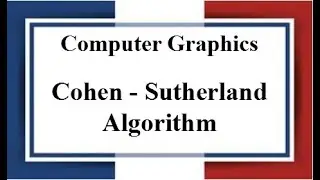 Lec: 12 | Line Clipping | Cohen - Sutherland Algorithm | Computer Graphics | Bangla Tutorial