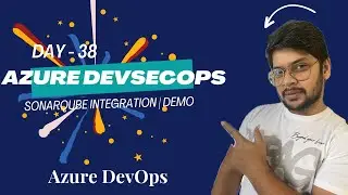 Day 38: SonarQube Integration with JAVA Maven build pipeline | DEMO