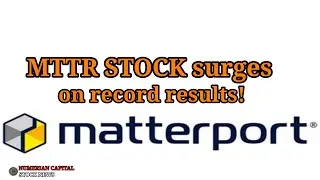 Matterport (MTTR) Stock Surges On Record Results!