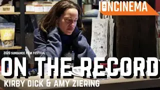 Amy Ziering & Kirby Dick - On the Record | 2020 Sundance Film Festival
