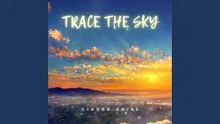 Trace the Sky (feat. Sean Michael Spence) (Firedrill Remix)