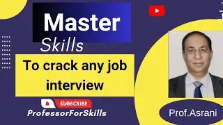 How to prepare for a job interview (A master stroke) | Job | Prof.Asrani